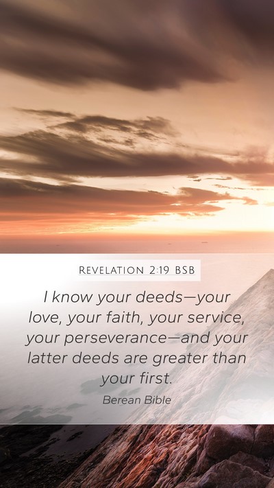 Revelation 2:19 BSB Bible Verse Image