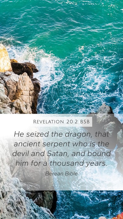 Revelation 20:2 BSB Bible Verse Image