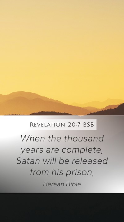 Revelation 20:7 BSB Bible Verse Image