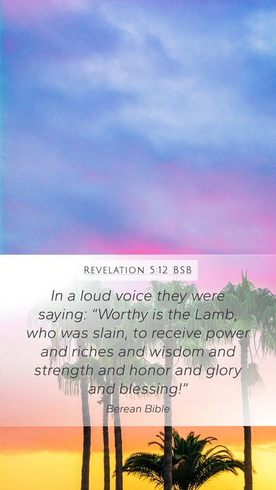Revelation 5:12 BSB Bible Verse Image