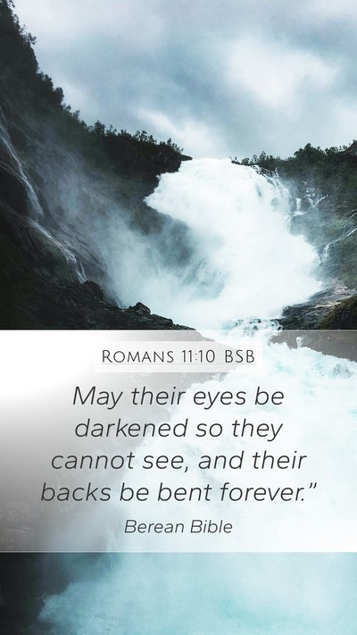 Romans 11:10 BSB Bible Verse Image