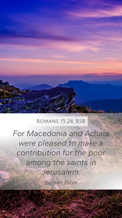Romans 15:26 BSB Bible Verse Image