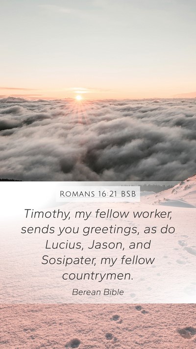 Romans 16:21 BSB Bible Verse Image