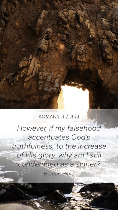 Romans 3:7 BSB Bible Verse Image