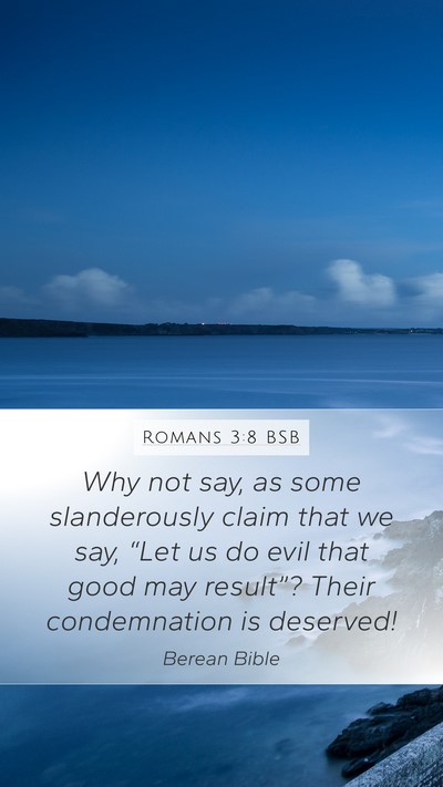 Romans 3:8 BSB Bible Verse Image