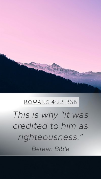Romans 4:22 BSB Bible Verse Image