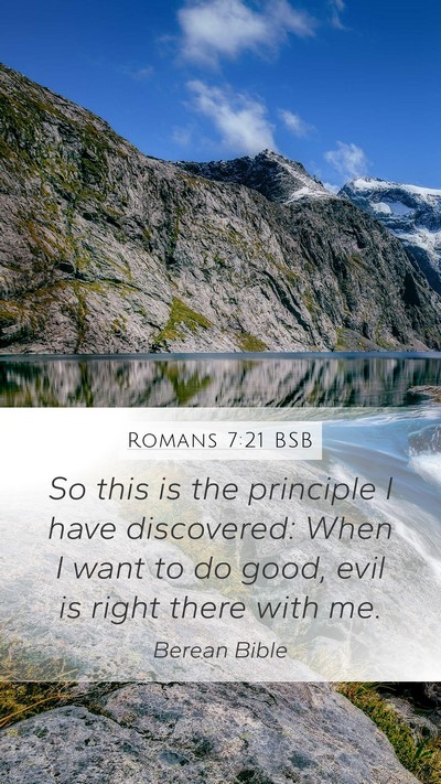 Romans 7:21 BSB Bible Verse Image