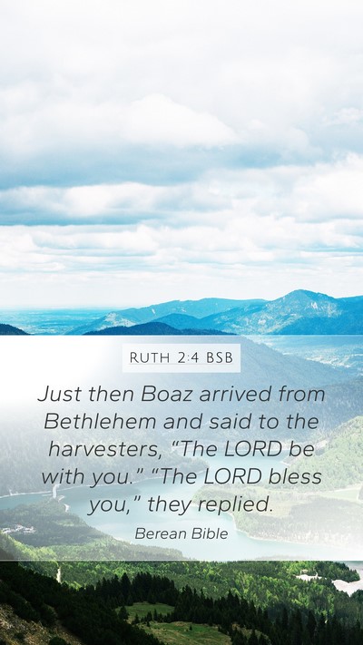 Ruth 2:4 BSB Bible Verse Image