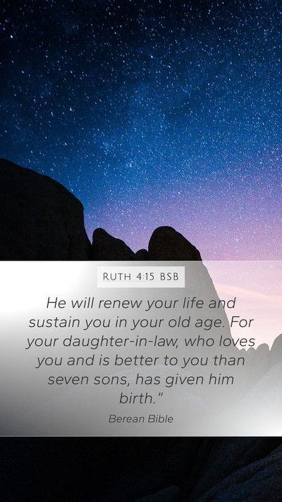 Ruth 4:15 BSB Bible Verse Image