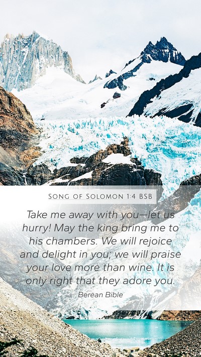 Song of Solomon 1:4 BSB Bible Verse Image