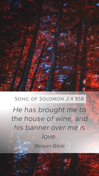 Song of Solomon 2:4 BSB Bible Verse Image