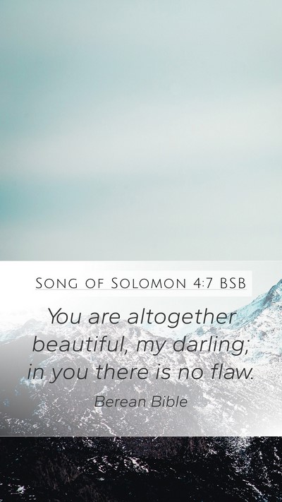 Song of Solomon 4:7 BSB Bible Verse Image