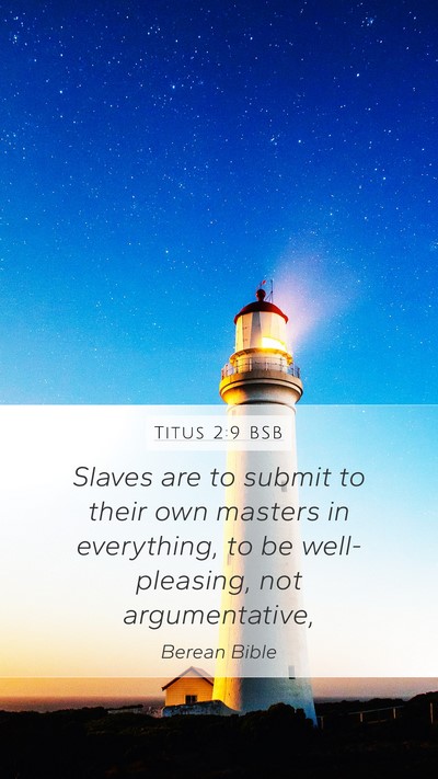 Titus 2:9 BSB Bible Verse Image