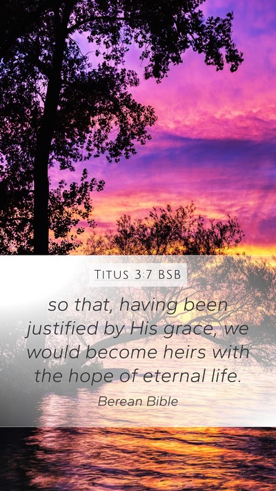 Titus 3:7 BSB Bible Verse Image