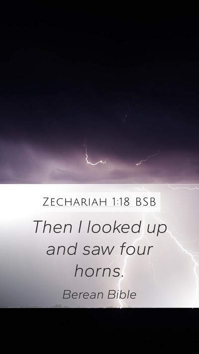 Zechariah 1:18 BSB Bible Verse Image
