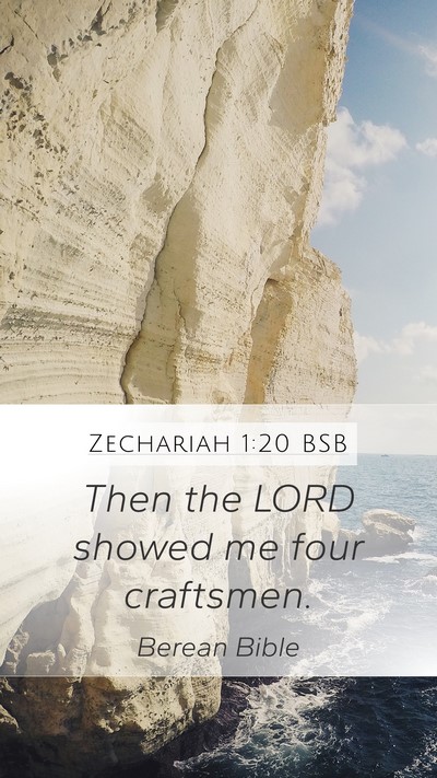Zechariah 1:20 BSB Bible Verse Image