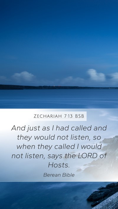 Zechariah 7:13 BSB Bible Verse Image