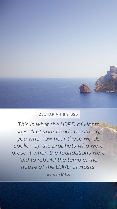 Zechariah 8:9 BSB Bible Verse Image